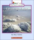 Great Salt Lake (Rookie Read About Geography Series)