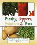 Parsley, Peppers, Potatoes, and Peas