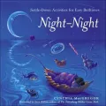 Night-Night : Settle-Down Activities for Easy Bedtimes