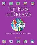 Book of Dreams Your Dreams and What They Mean
