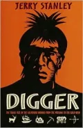 Digger : The Tragic Fate of the California Indians from the Missions to the Goldrush