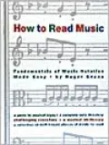 How to Read Music: The Fundamentals of Music Notation Made Easy
