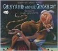 Chin Yu Min and the Ginger Cat