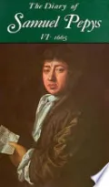 The Diary of Samuel Pepys