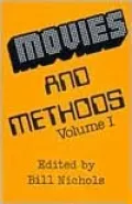 Movies and Methods: Vol. I