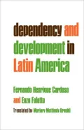 Dependency and Development in Latin America