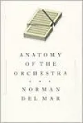 Anatomy of the Orchestra