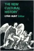 The New Cultural History, Vol. 6