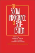 The Social Importance of Self-Esteem