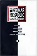 The Weimar Republic Sourcebook