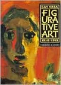 Bay Area Figurative Art: 1950-1965