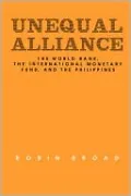 Unequal Alliance: The World Bank, the International Monetary Fund and the Philippines