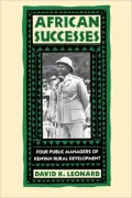 African Successes: Four Public Managers of Kenyan Rural Development