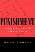 Punishment: Theory and Practice