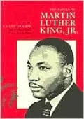 The Papers of Martin Luther King, Jr.: Volume I: Called to Serve, January 1929-June 1951