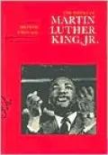 The Papers of Martin Luther King, Jr.: Volume III: Birth of a New Age, December 1955-December 1956