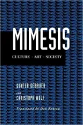 Mimesis: Culture--Art--Society