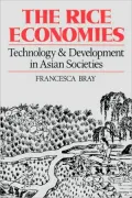 The Rice Economies: Technology and Development in Asian Societies
