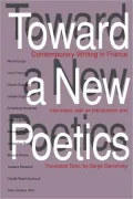 Toward a New Poetics: Contemporary Writing in France