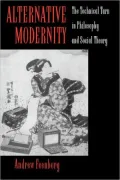 Alternative Modernity: The Technical Turn in Philosophy and Social Theory