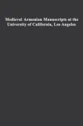Medieval Armenian Manuscripts at the University of California, Los Angeles
