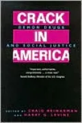 Crack In America: Demon Drugs and Social Justice