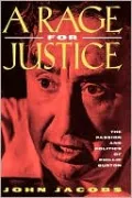 A Rage for Justice: The Passion and Politics of Phillip Burton