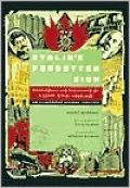 Stalin's Forgotten Zion: Birobidzhan and the Making of a Soviet Jewish Homeland: An Illustrated History, 1928-1996
