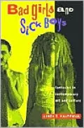 Bad girls and sick boys