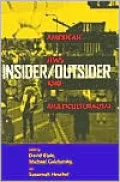 Insider/Outsider: American Jews and Multiculturalism