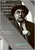 The Collected Poems of Charles Olson: Excluding the Maximus Poems