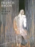 Francis Bacon - The Human Body