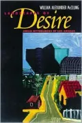 Landscapes of Desire: Anglo Mythologies of Los Angeles