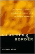 Crossing the Border: Encounters between Homeless People and Outreach Workers