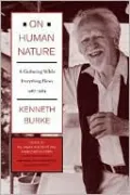 On Human Nature: A Gathering While Everything Flows, 1967-1984