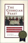 The Georgian Feast: The Vibrant Culture and Savory Food of the Republic of Georgia