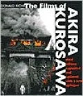 The Films of Akira Kurosawa, Third Edition, Expanded and Updated