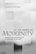 At the Dawn of Modernity: Biology, Culture, and Material Life in Europe after the Year 1000