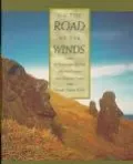 On the Road of the Winds An Archaeological History of the Pacific Islands Before European Co...