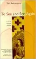 To See and See Again: A Life in Iran and America