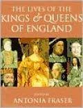 The Lives of the Kings and Queens of England, Revised and Updated