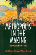 Metropolis in the Making: Los Angeles in the 1920s
