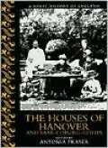 The houses of Hanover & Saxe-Coburg-Gotha