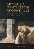 Artemisia Gentileschi around 1622: The Shaping and Reshaping of an Artistic Identity