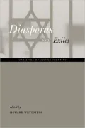 Diasporas and Exiles - Varieties of Jewish Identity