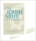 The Jewish State: A Century Later, Updated With a New Preface