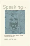 Speaking the Unspeakable: Religion, Misogyny, and the Uncanny Mother in Freud's Cultural Texts