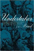 Undertaker of the Mind: John Monro and Mad-Doctoring in Eighteenth-Century England