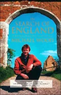 In Search of England: Journeys into the English Past