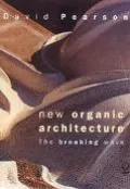 New Organic Architecture The Breaking Wave